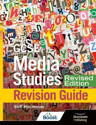 AQA GCSE Media Studies Revision Guide - Revised Edition - Steff Hutchinson - cover