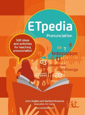 ETpedia Pronunciation - John Hughes,Gerhard Erasmus - cover