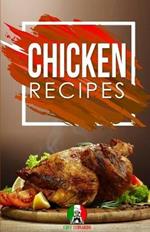 Chicken Recipes: 25+ Recipes by Chef Leonardo