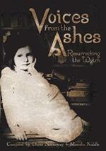 Voices from the Ashes: Resurrecting the Wytch