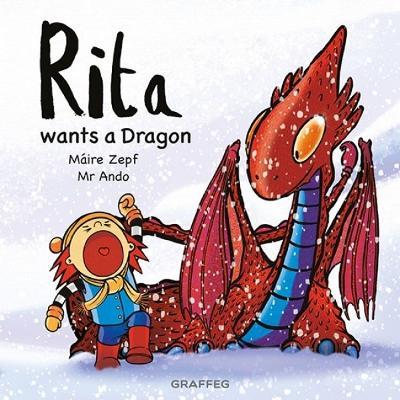 Rita wants a Dragon - Maire Zepf - cover