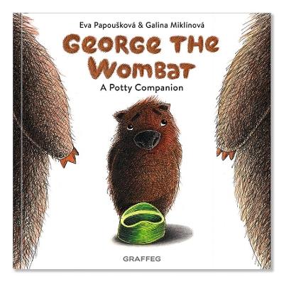 George the Wombat - A Potty Companion - Eva Papoušková - cover