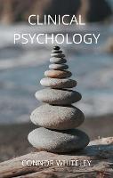 Clinical Psychology - Connor Whiteley - cover