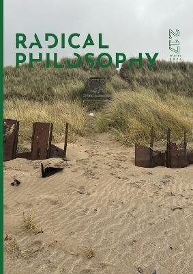Radical Philosophy 2.17 / Winter 2024 - Radical Philosophy Collective - cover