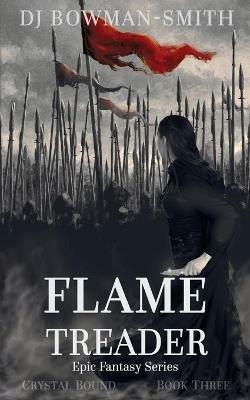 Flame Treader: Fantasy Epic - Dj Bowman-Smith - cover