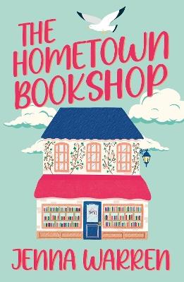 The Hometown Bookshop - Jenna Warren - cover