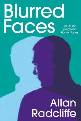 Blurred Faces - Allan Radcliffe - cover