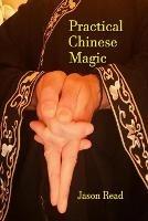 Practical Chinese Magic - Jason Read - cover