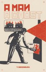A Man, A Ghost