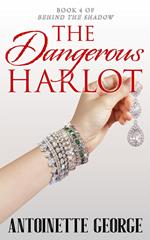 The Dangerous Harlot