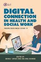 Digital Connection in Health and Social Work: Perspectives from Covid-19 - cover