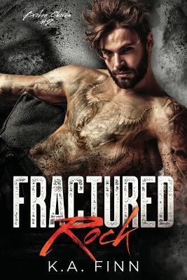 Fractured Rock - K a Finn - cover