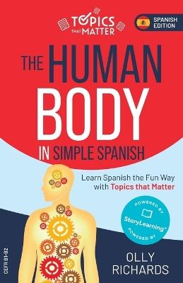 The Human Body in Simple Spanish - Olly Richards - cover