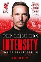 Intensity: Inside Liverpool FC - Pep Lijnders - cover