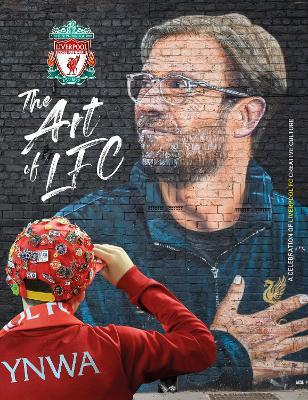The Art of Liverpool FC - Liverpool FC - cover