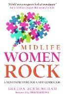 Midlife Women Rock: A Menopause Story for a New Generation