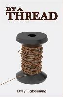 By a Thread - Dolly Goitsemang - cover