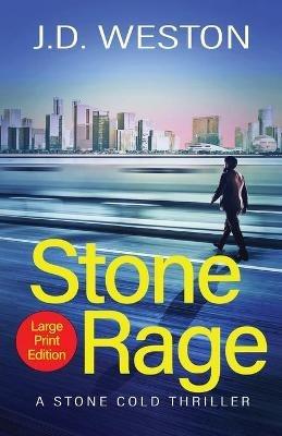 Stone Rage - J.D. Weston - cover