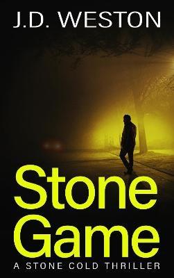 Stone Game - J.D. Weston - cover