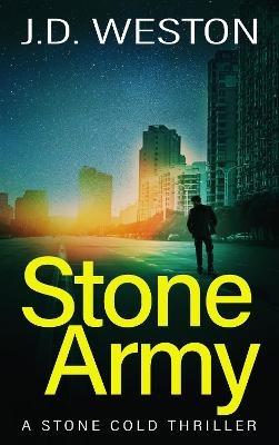 Stone Army - J.D. Weston - cover