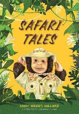 Safari Tales - Mary Weeks Millard - cover