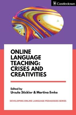 Online Language Teaching: Crises and Creativities - cover