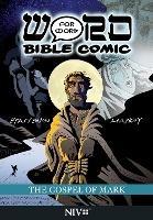 The Gospel of Mark: Word for Word Bible Comic: NIV Translation - cover