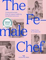 The Female Chef: 30 women redefining the British food scene
