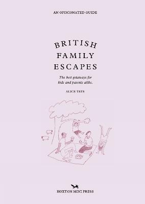 British Family Escapes - Alice Tate - cover