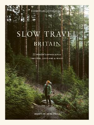 Slow Travel Britain - Liz Schaffer - cover