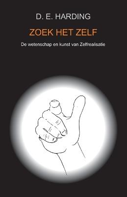 Zoek Het Zelf - Douglas Harding - cover