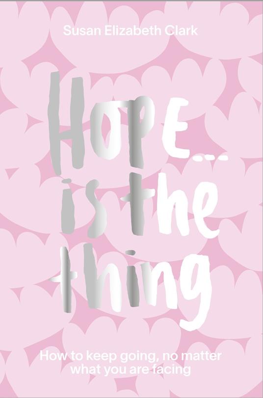 Hope... is the Thing