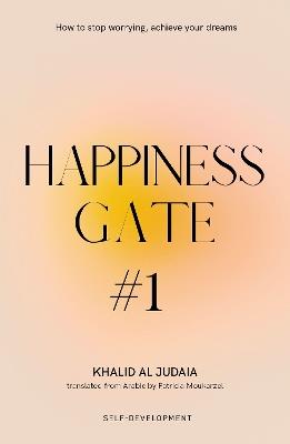 Happiness Gate #1 - Khalid Al Judaia - cover