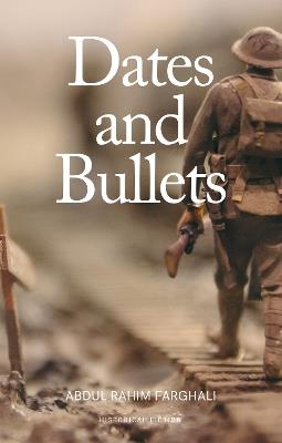 Dates and Bullets - Abdulrahim Farghali - cover