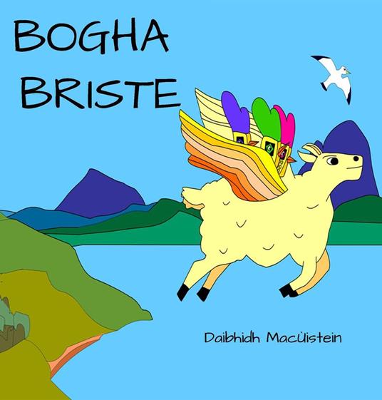 Bogha Briste - David Hutchison,Daibhidh MacÙistein - ebook