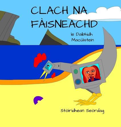 Clach Na Fàisneachd - David Hutchison,Daibhidh MacÙistein - ebook