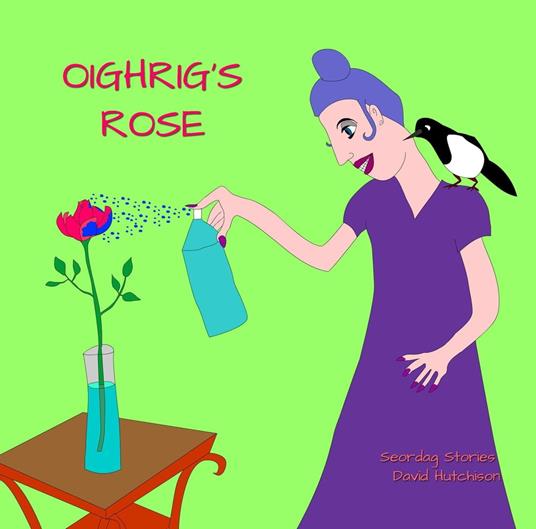 Oighrig's Rose - David Hutchison - ebook