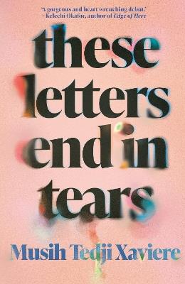 These Letters End in Tears - Musih Tedji Xaviere - cover