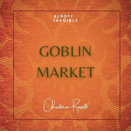 Goblin Market