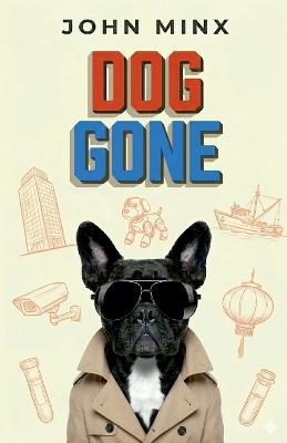 Dog Gone - John Minx - cover