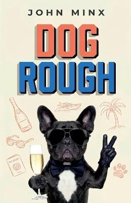 Dog Rough - John Minx - cover