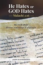 He Hates or God Hates: Malachi 2:16