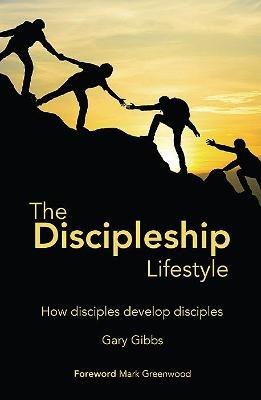 The: Discipleship Lifestyle - Gary Gibbs - cover