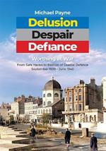 Delusion Despair Defiance