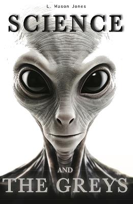 Science and the Greys - Les Mason Jones - cover