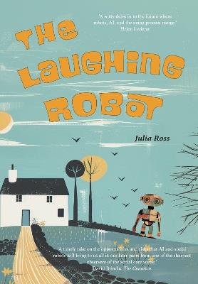 The Laughing Robot - Julia Ross - cover