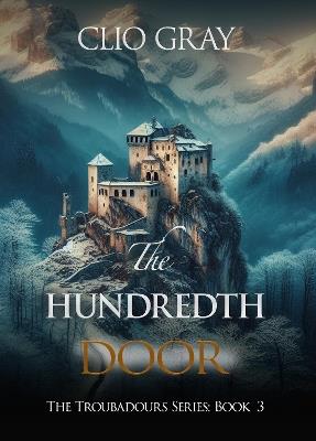 The Hundreth Door - Clio Gray - cover