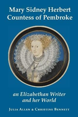 Countess of Pembroke Mary Sidney Herbert - Julia Allen - cover