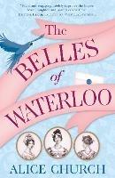 The Belles of Waterloo - Alice Church - cover