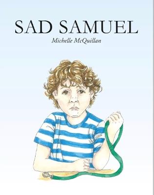 Sad Samuel - Michelle McQuillan - cover